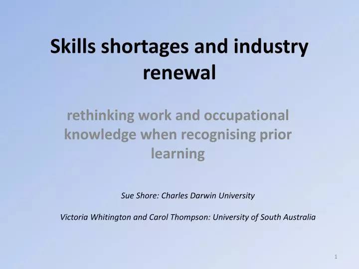 skills shortages and industry renewal