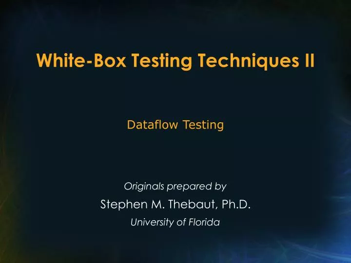 white box testing techniques ii