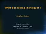 White-Box Testing Techniques II