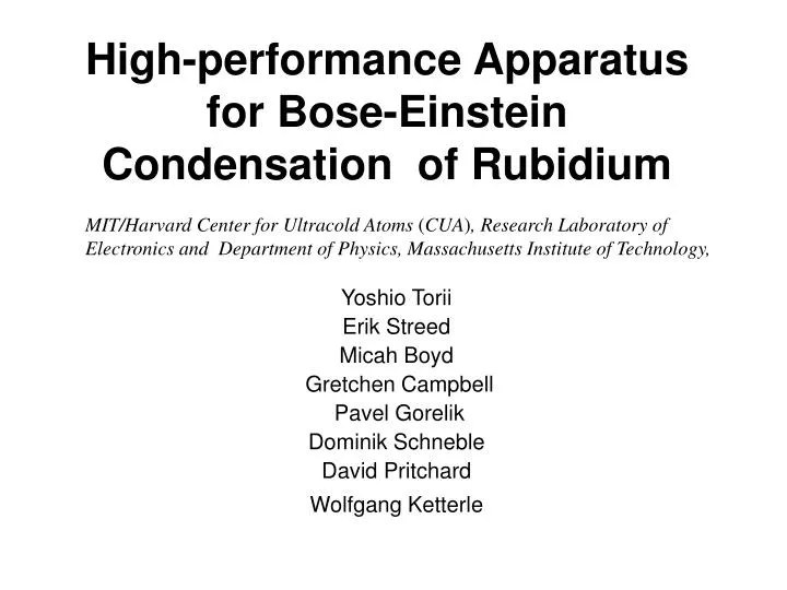 high performance apparatus for bose einstein condensation of rubidium
