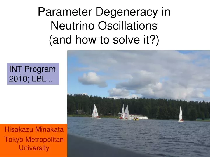 parameter degeneracy in neutrino oscillations and how to solve it