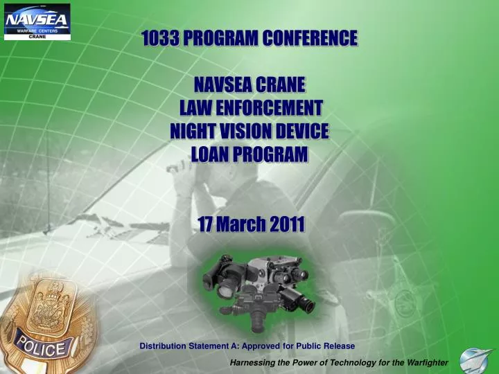 1033 program conference navsea crane law enforcement night vision device loan program 17 march 2011