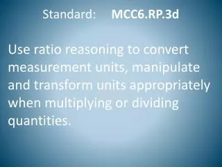 Standard: MCC6.RP.3d