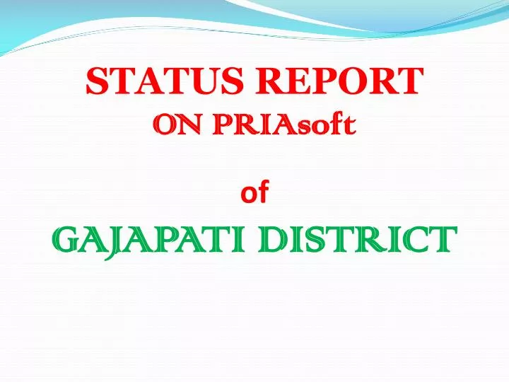 status report on priasoft