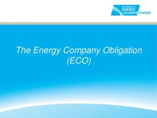The Energy Company Obligation (ECO)