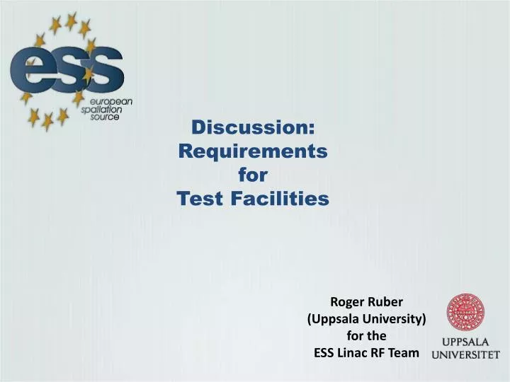 discussion requirements for test facilities