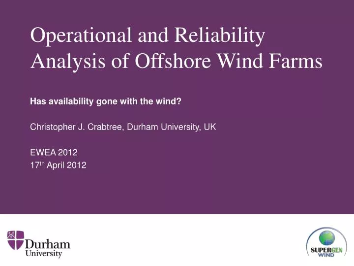 operational and reliability analysis of offshore wind farms