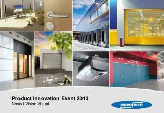 Product Innovation Event 2013 Novo i-Vision Visual