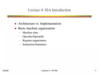 Lecture 4: ISA Introduction