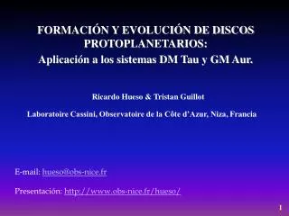 formaci n y evoluci n de discos protoplanetarios aplicaci n a los sistemas dm tau y gm aur