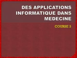 des applications informatique dans medecine