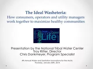 Presentation by the National Tribal Water Center Troy Ritter, Director