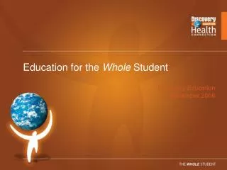 Education for the Whole Student