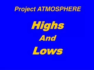 Project ATMOSPHERE