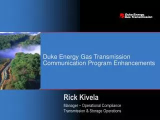 Duke Energy Gas Transmission Communication Program Enhancements