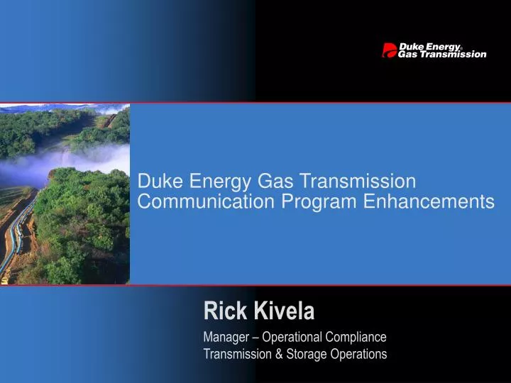 duke energy gas transmission communication program enhancements