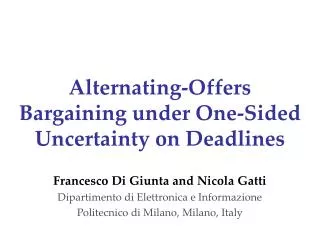 Alternating-Offers Bargaining under One-Sided Uncertainty on Deadlines