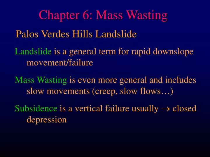chapter 6 mass wasting