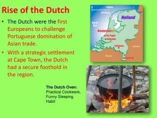 Rise of the Dutch