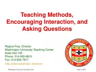 Teaching Methods, Encouraging Interaction, and Asking Questions