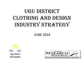 Ugu District Clothing and Design Industry Strategy