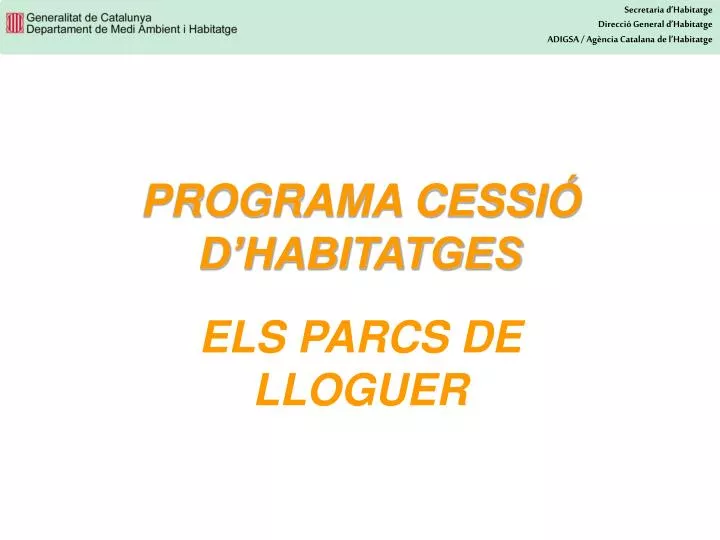 programa cessi d habitatges