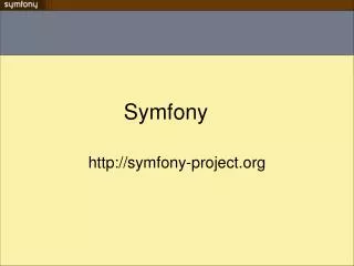 http symfony project org