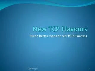 New TCP Flavours