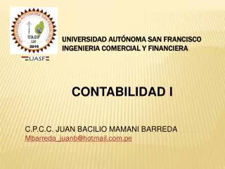 UNIVERSIDAD AUTÓNOMA SAN FRANCISCO INGENIERIA COMERCIAL Y FINANCIERA