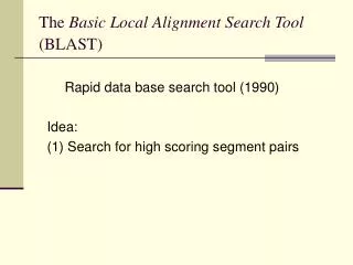 The Basic Local Alignment Search Tool (BLAST)