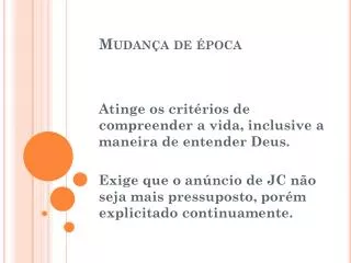 mudan a de poca