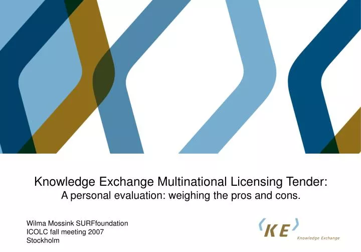 knowledge exchange multinational licensing tender a personal evaluation weighing the pros and cons