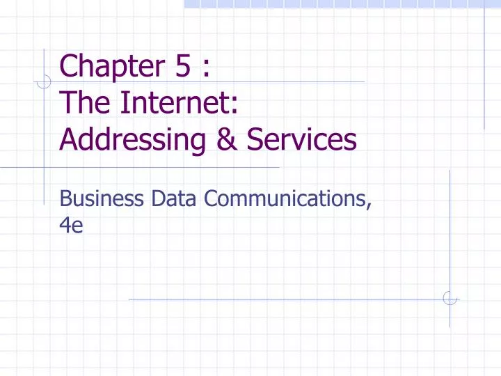 chapter 5 the internet addressing services