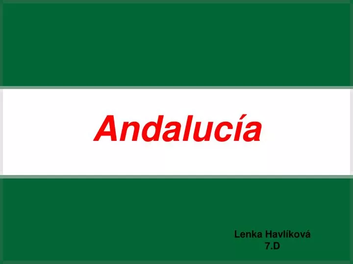 andaluc a
