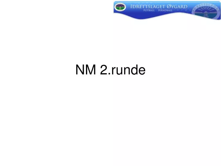 nm 2 runde