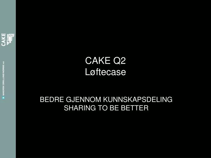 cake q2 l ftecase