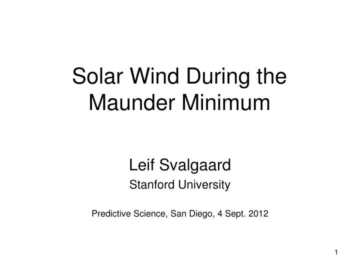 solar wind during the maunder minimum