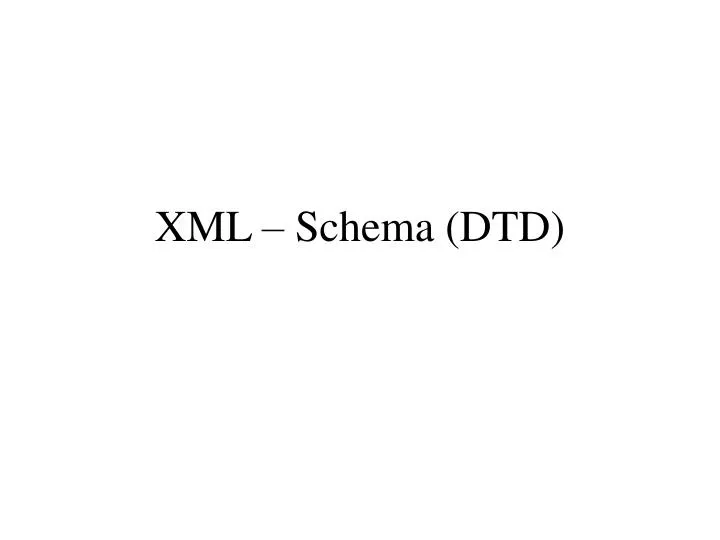 xml schema dtd