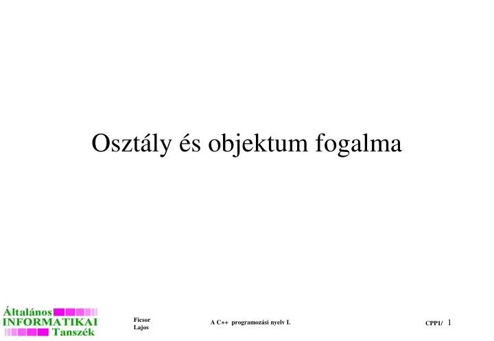 oszt ly s objektum fogalma