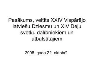 2008. gada 22. oktobrī