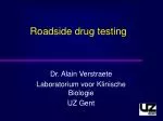 Roadside drug testing - slide 1