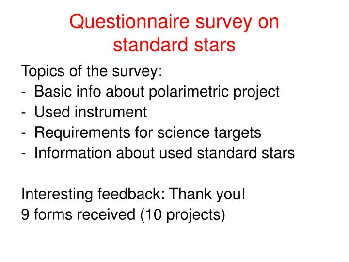 questionnaire survey on standard stars