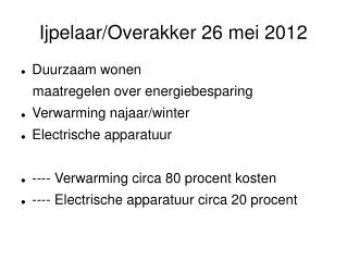 ijpelaar overakker 26 mei 2012