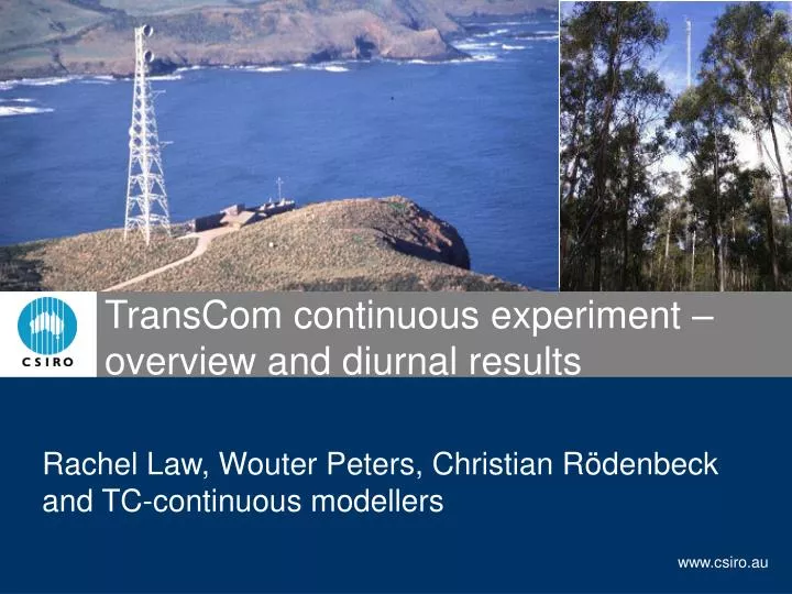 transcom continuous experiment overview and diurnal results