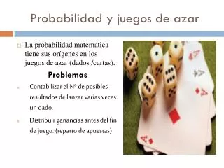 probabilidad y juegos de azar