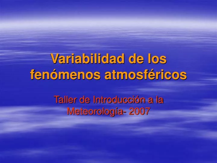 variabilidad de los fen menos atmosf ricos