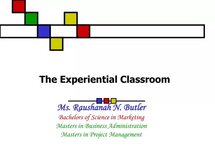 the experiential classroom