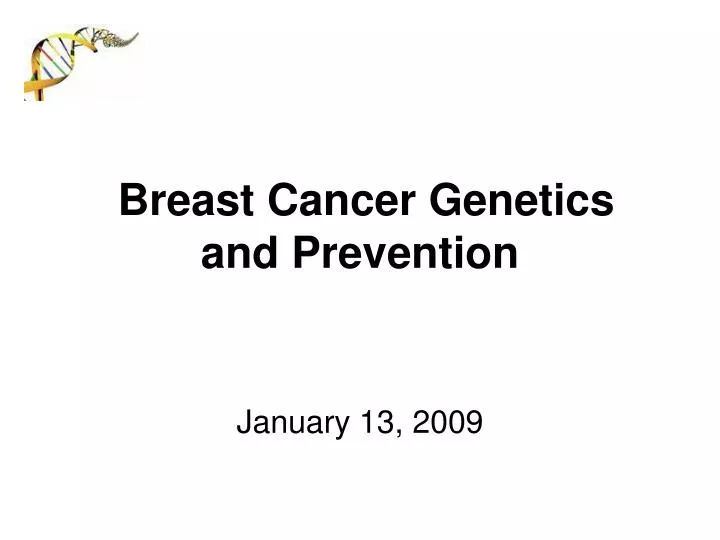breast cancer genetics and prevention
