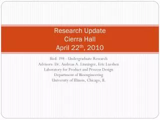 Research Update Cierra Hall April 22 th , 2010