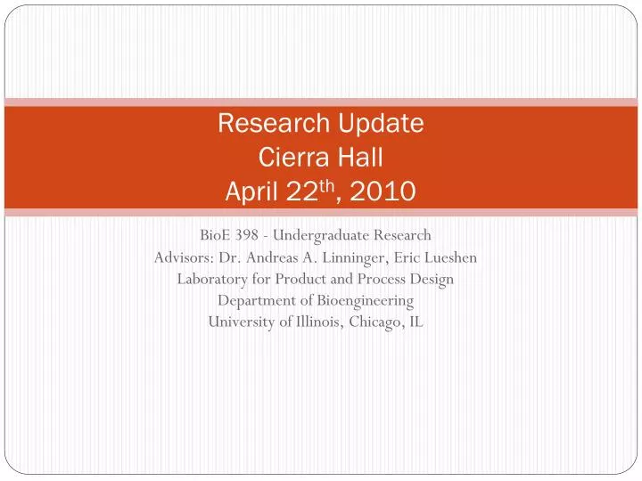 research update cierra hall april 22 th 2010